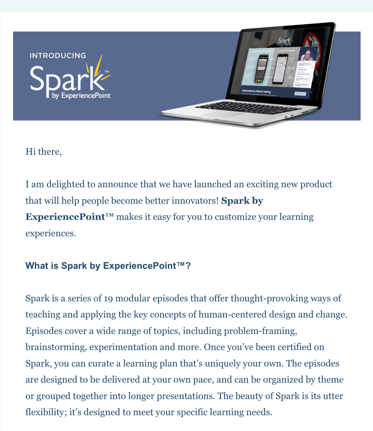 Sample of the Spark product announcement email. 